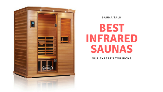 Best Infrared Saunas