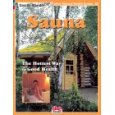 Sauna: Hottest Way to Good Health